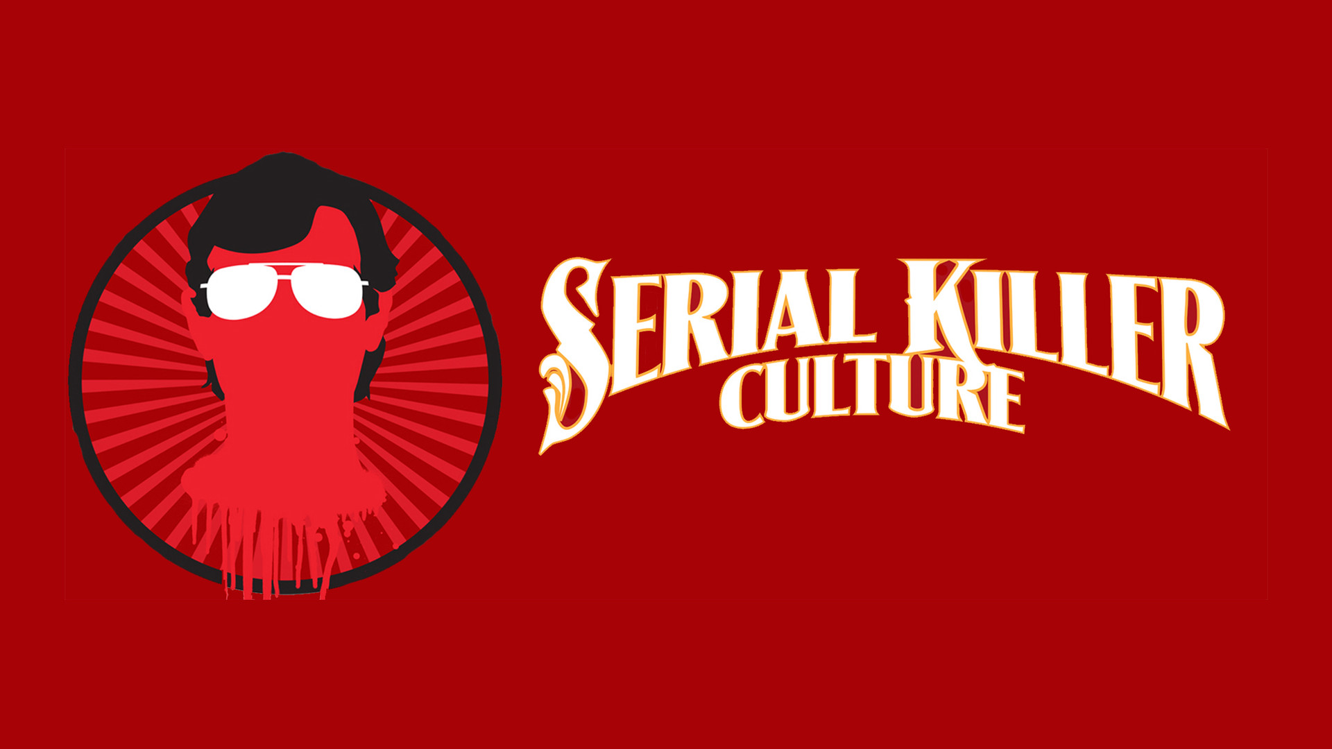 Serial Killer Culture (2014)