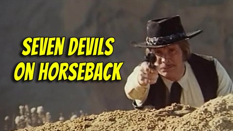 Seven Devils on Horseback (1975)