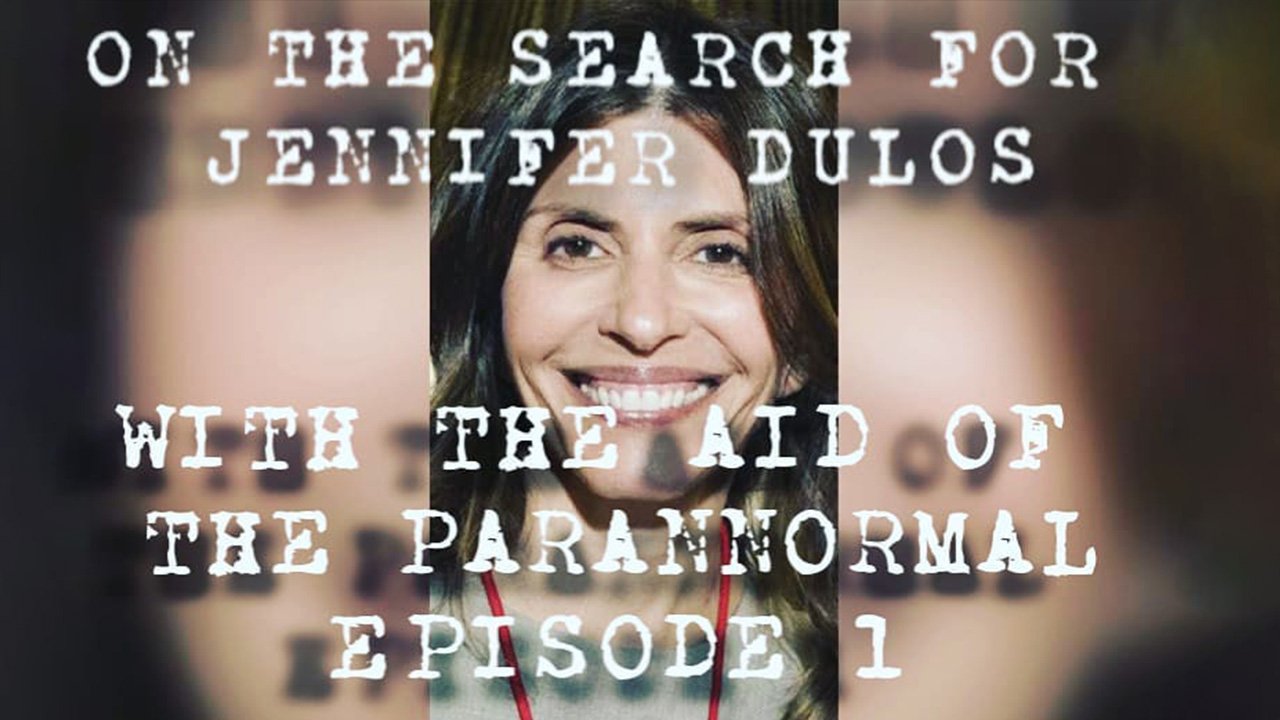 S01E02 On The For Jennifer Dulow/the aid of the paranormal. Epi1