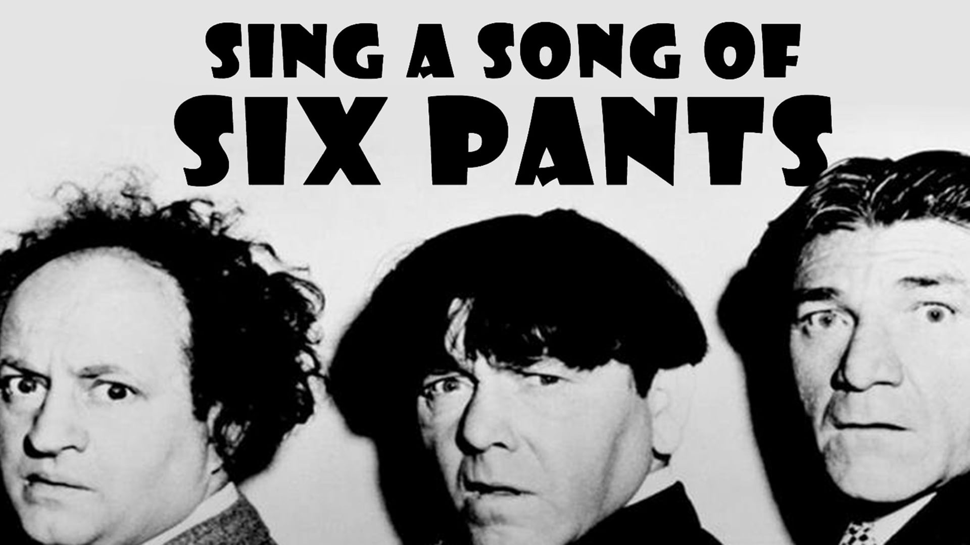 Sing a Song of Six Pants (1947)
