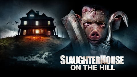 Slaughterhouse On The Hill (2024)