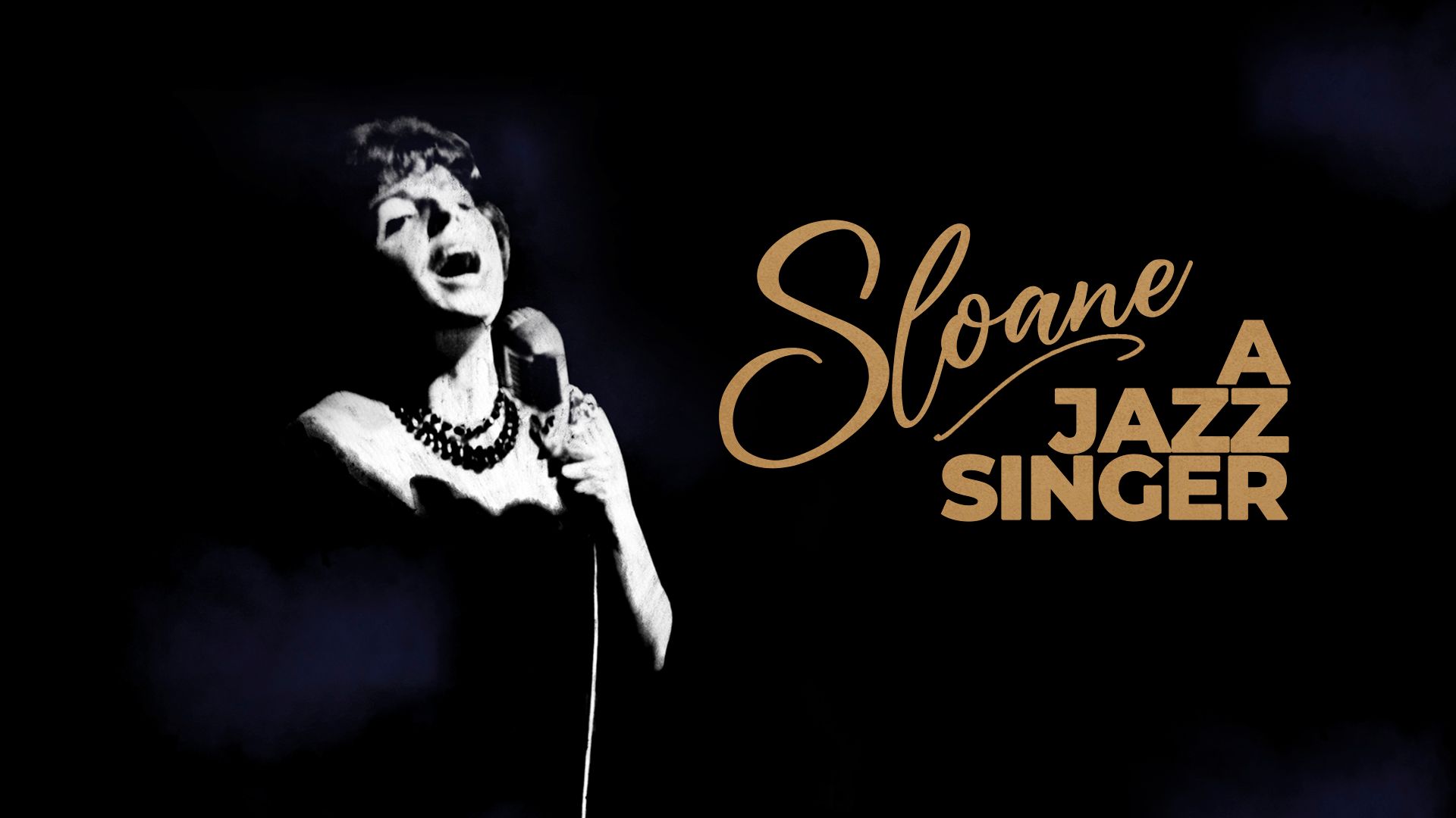 Sloane: A Jazz Singer (2024)