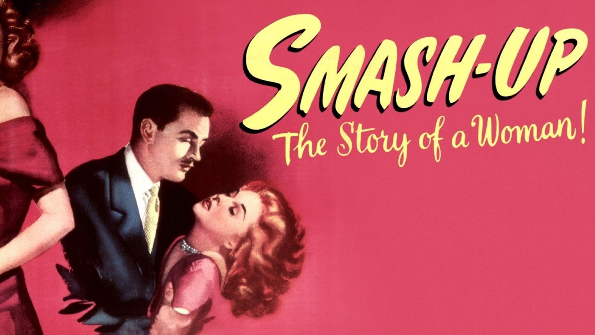 Smash-Up: The Story of a Woman (1947)