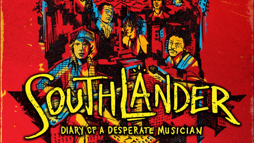 Southlander: Diary of a Desperate Musician (2001)