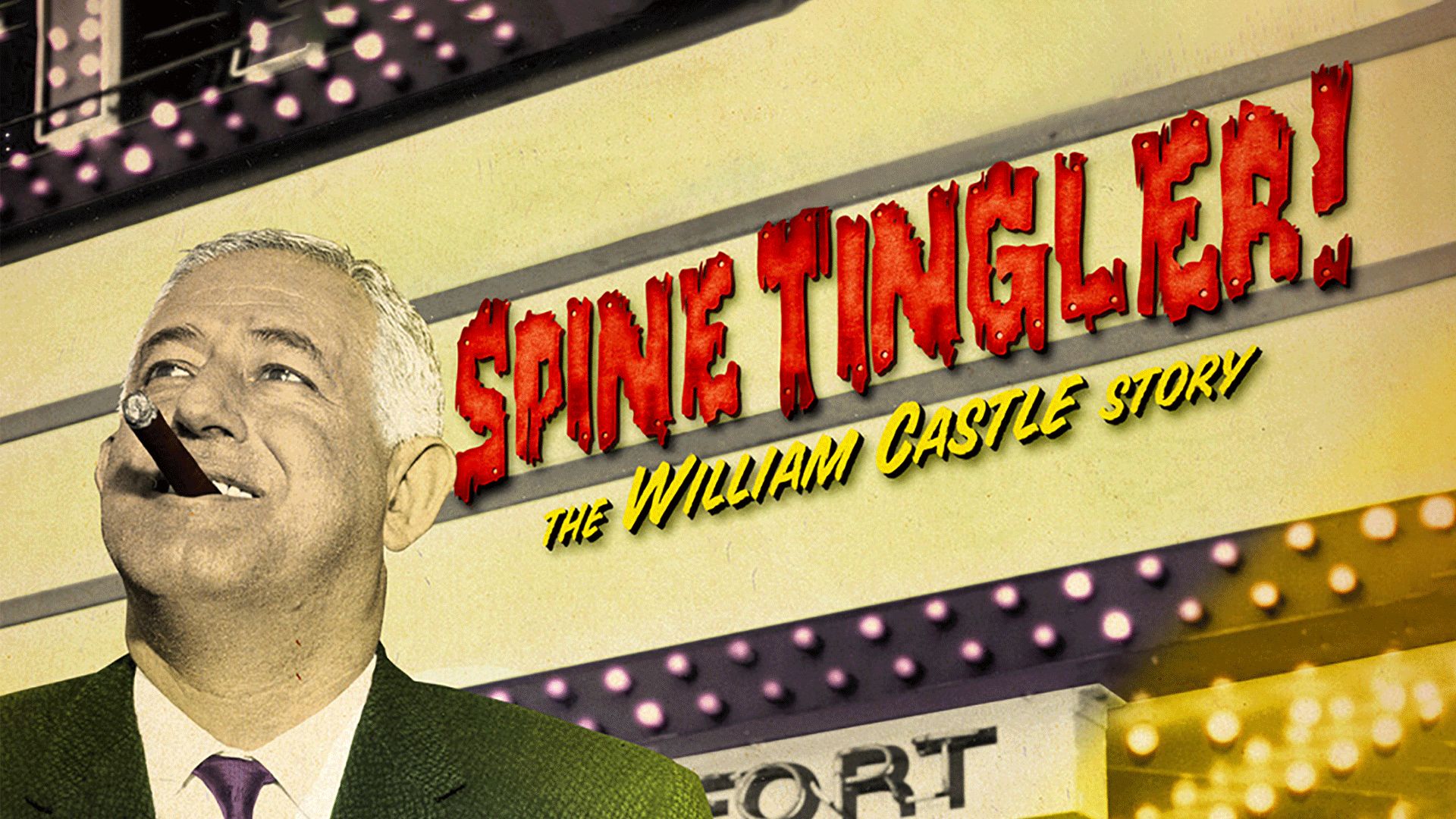 Spine Tingler: The William Castle Story (2007)