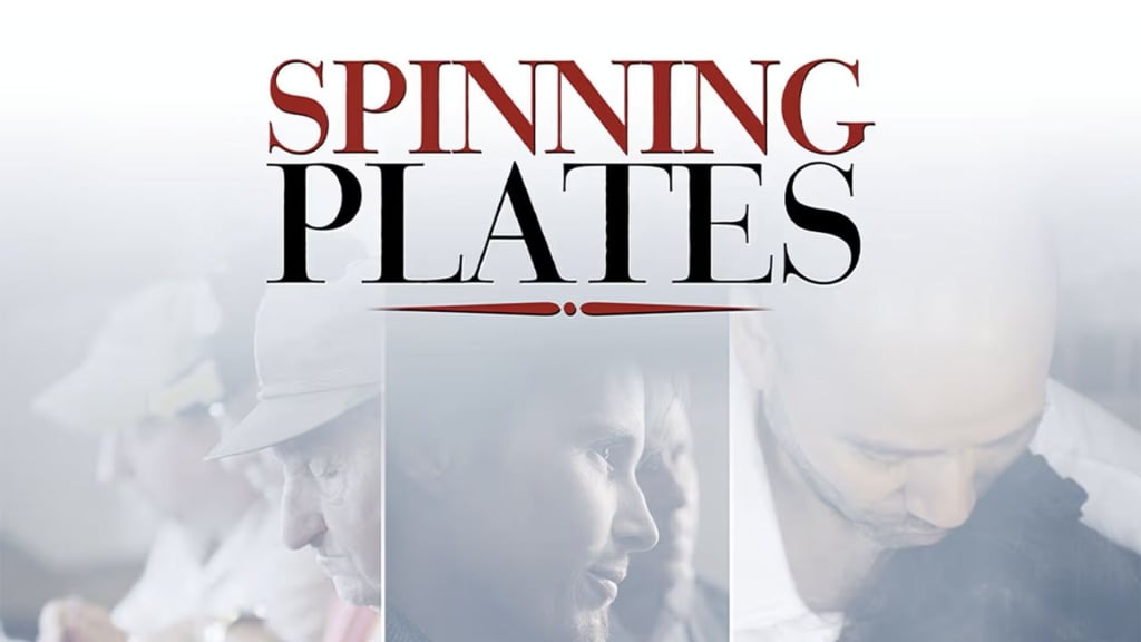 Spinning Plates (2013)