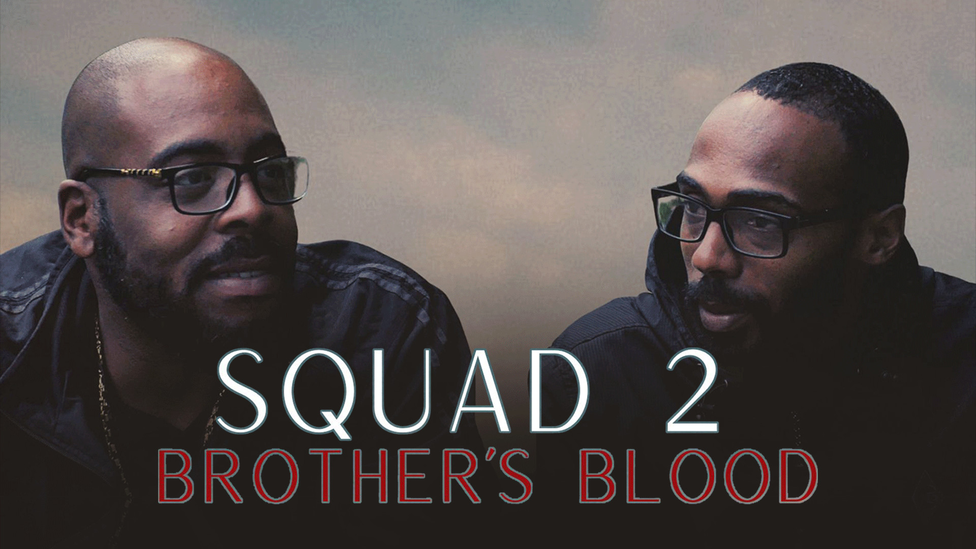Squad 2 Brother's Blood (2022)