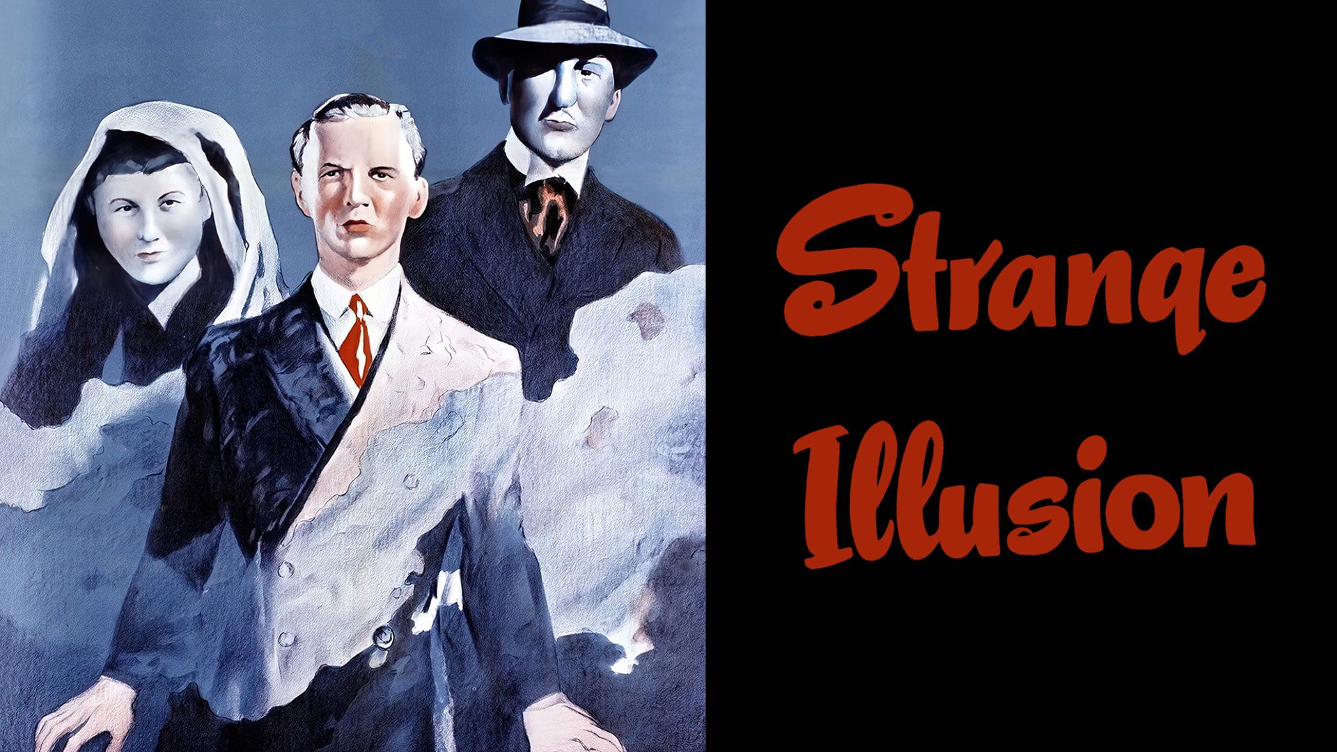 Strange Illusion (1945)