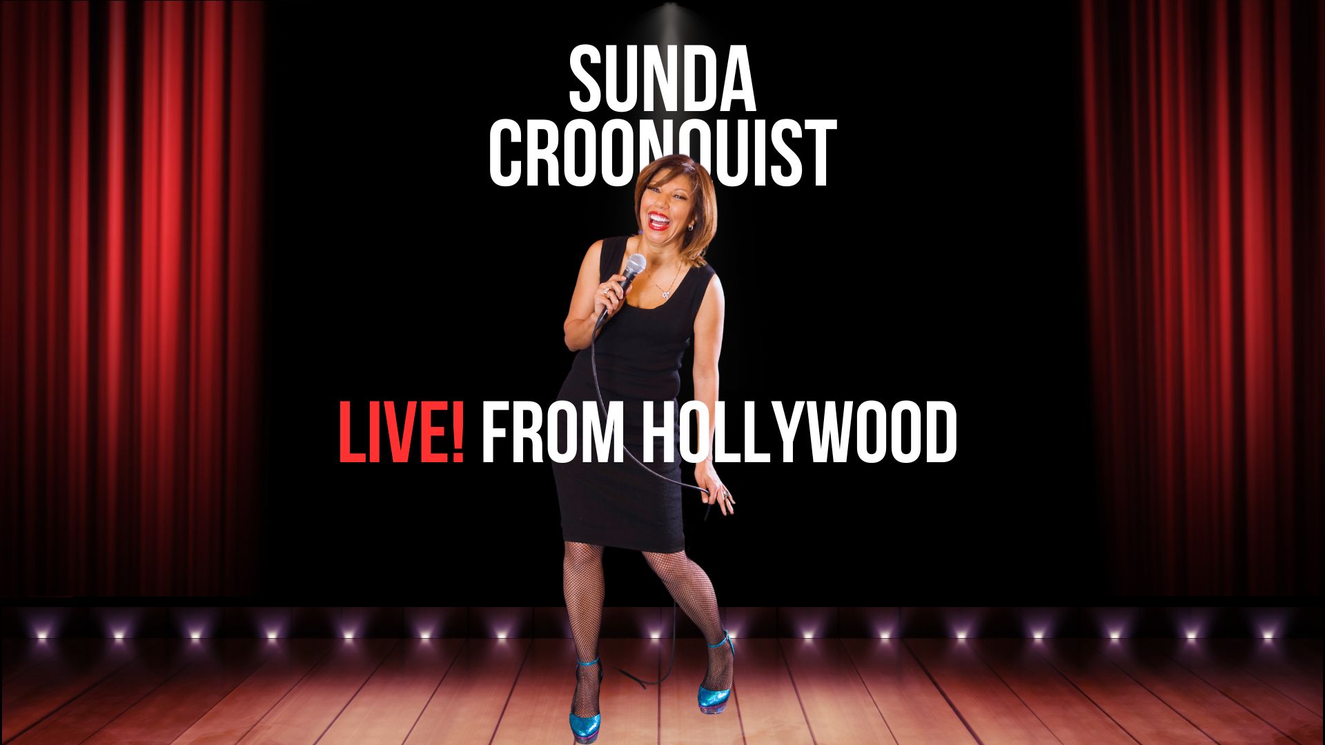 Sunda Croonquist: Live from Hollywood (2024)