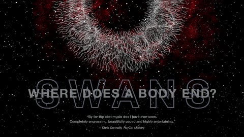 SWANS: Where Does A Body End? Deluxe Edition (2019)