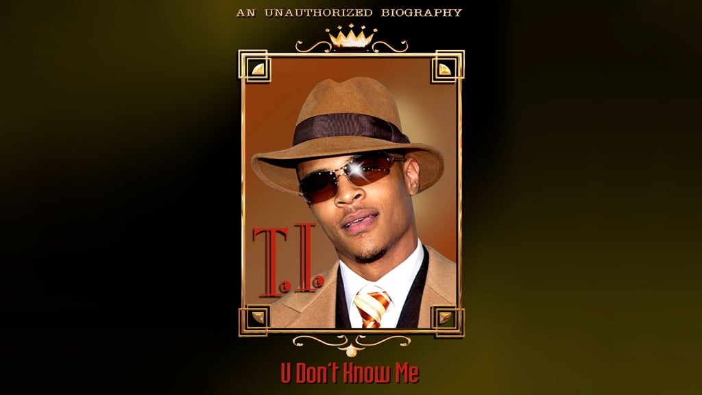 T.I. - U Don't Know Me (2007)