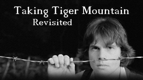Taking Tiger Mountain Revisited (2019)