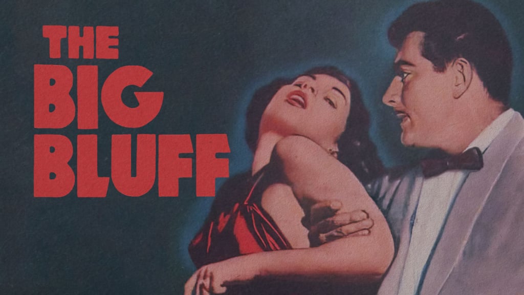 The Big Bluff (1955)