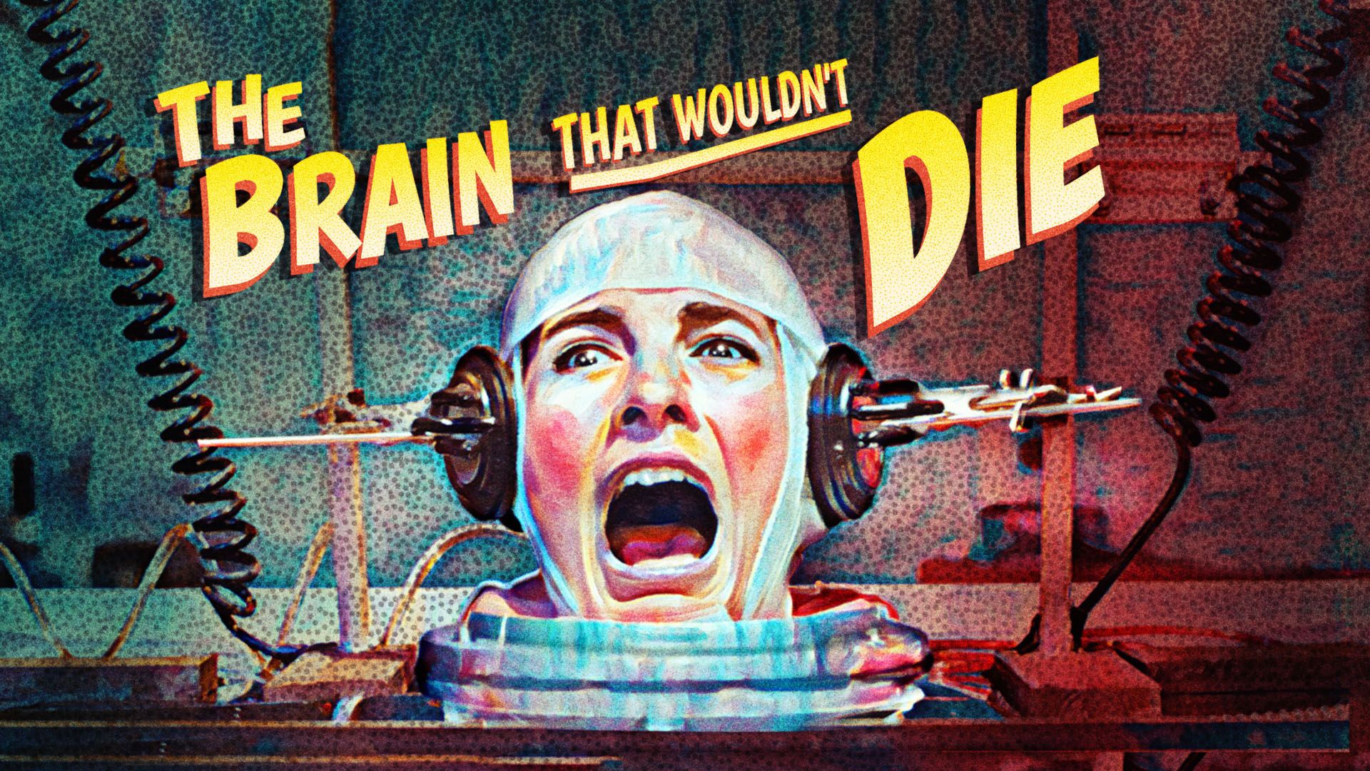 The Brain That Wouldn't Die (2020)