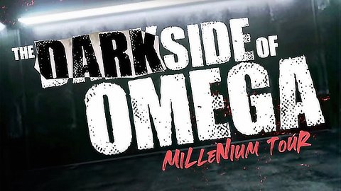 The Dark Side of Omega: Millennium Tour (2022)