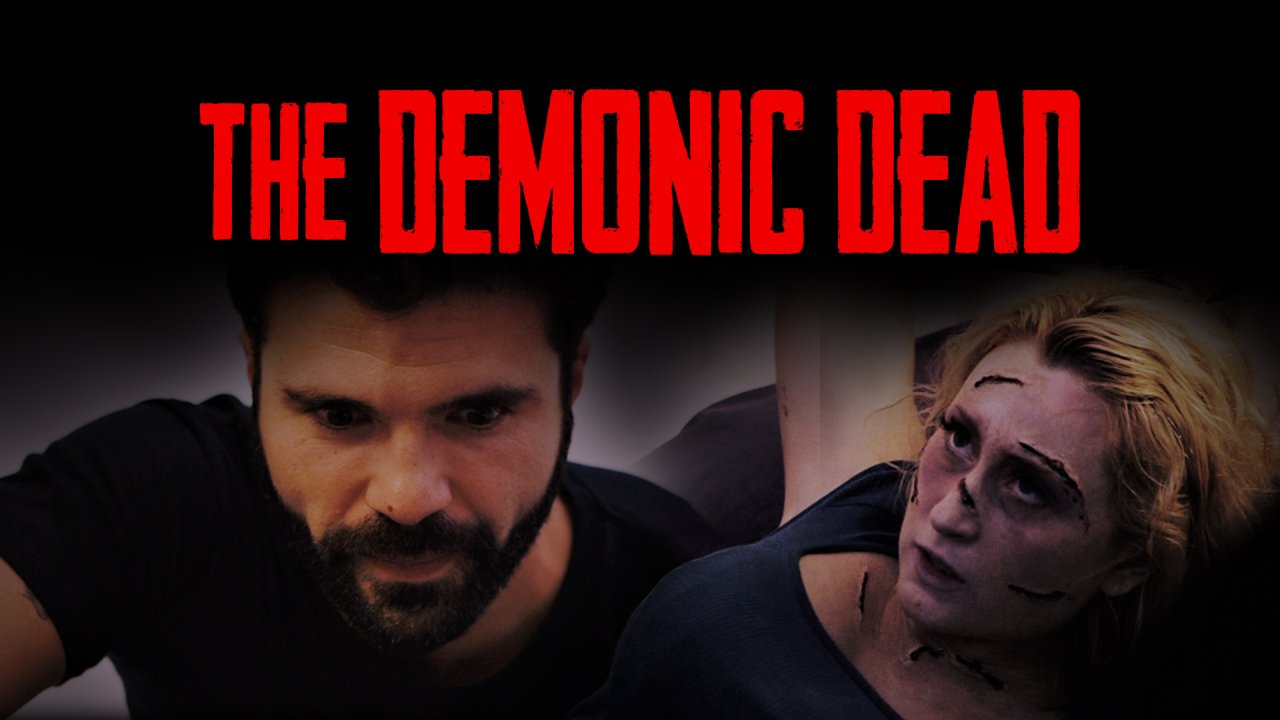 The Demonic Dead (2017)