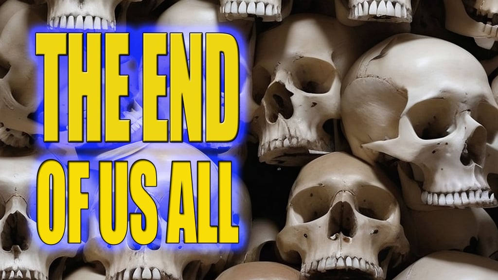 The End Of Us All (2025)