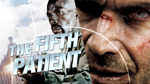 The Fifth Patient (2007)