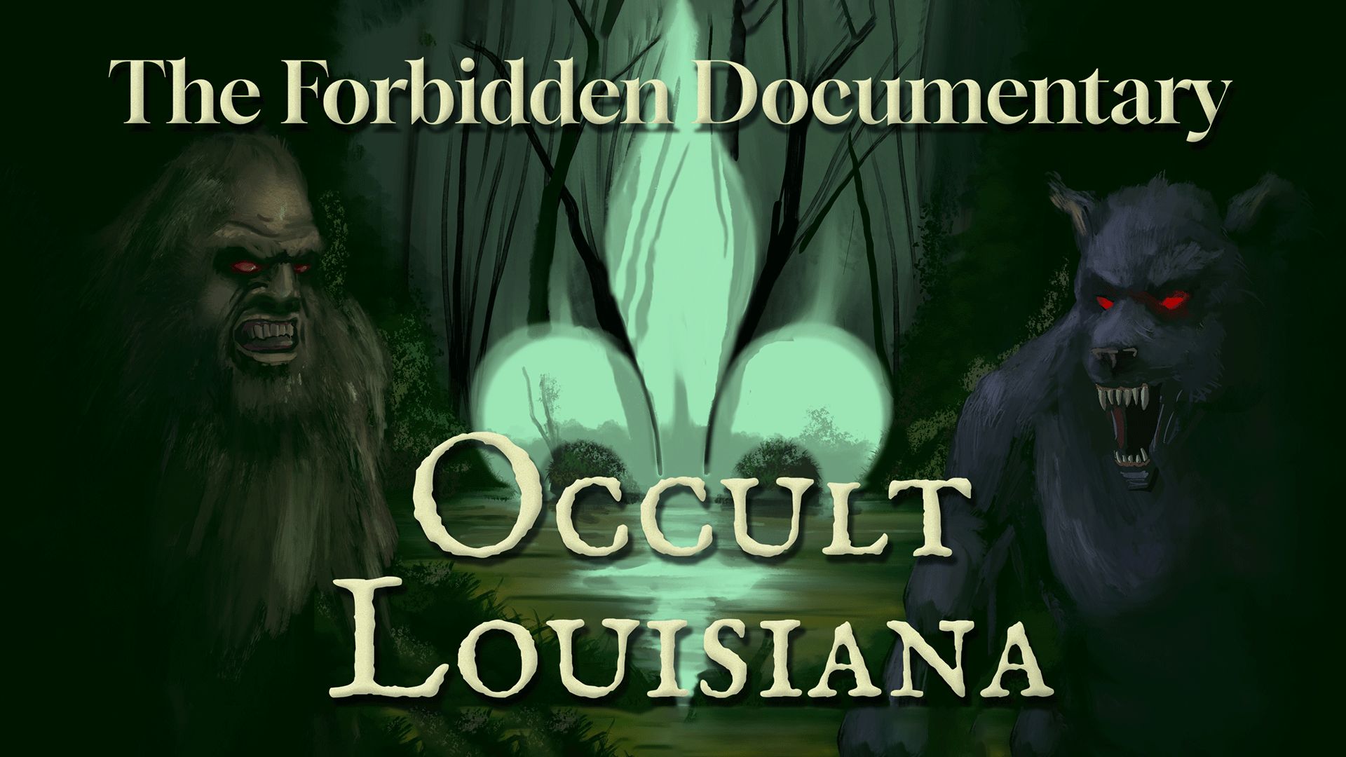 The Forbidden Documentary: Occult Louisiana (2023)