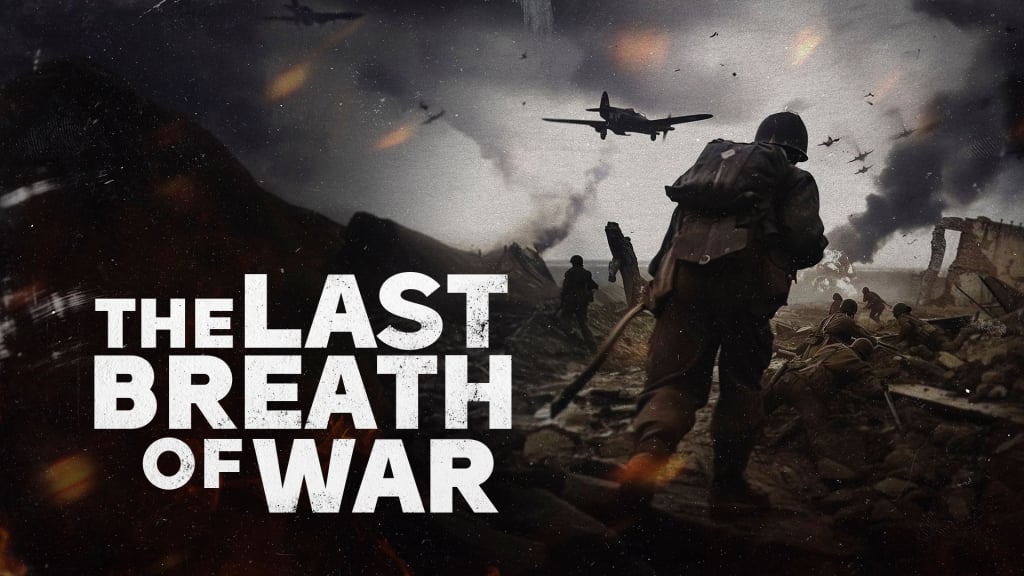 The Last Breath of War (2025)
