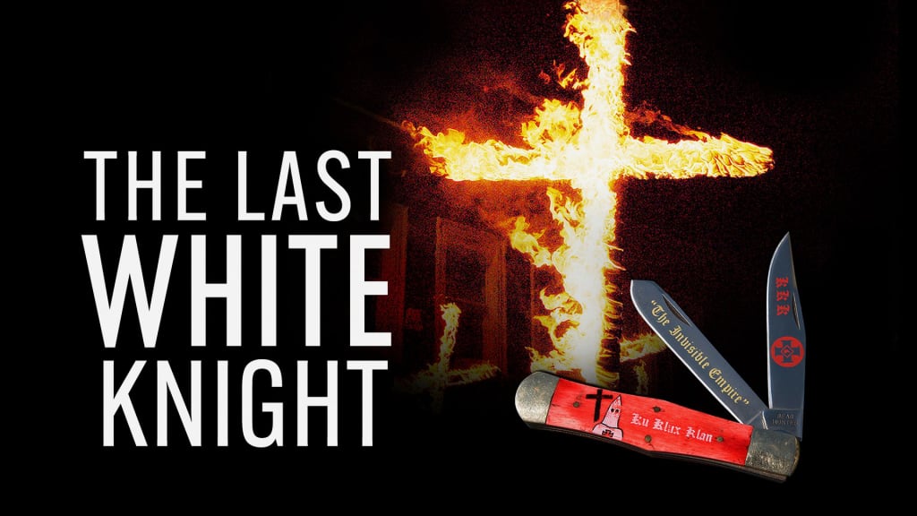 The Last White Knight (2012)