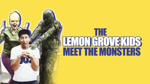 The Lemon Grove Kids Meet the Monsters (1968)
