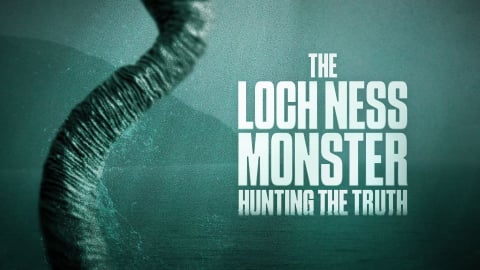 The Loch Ness Monster: The Hunt Continues (2023)