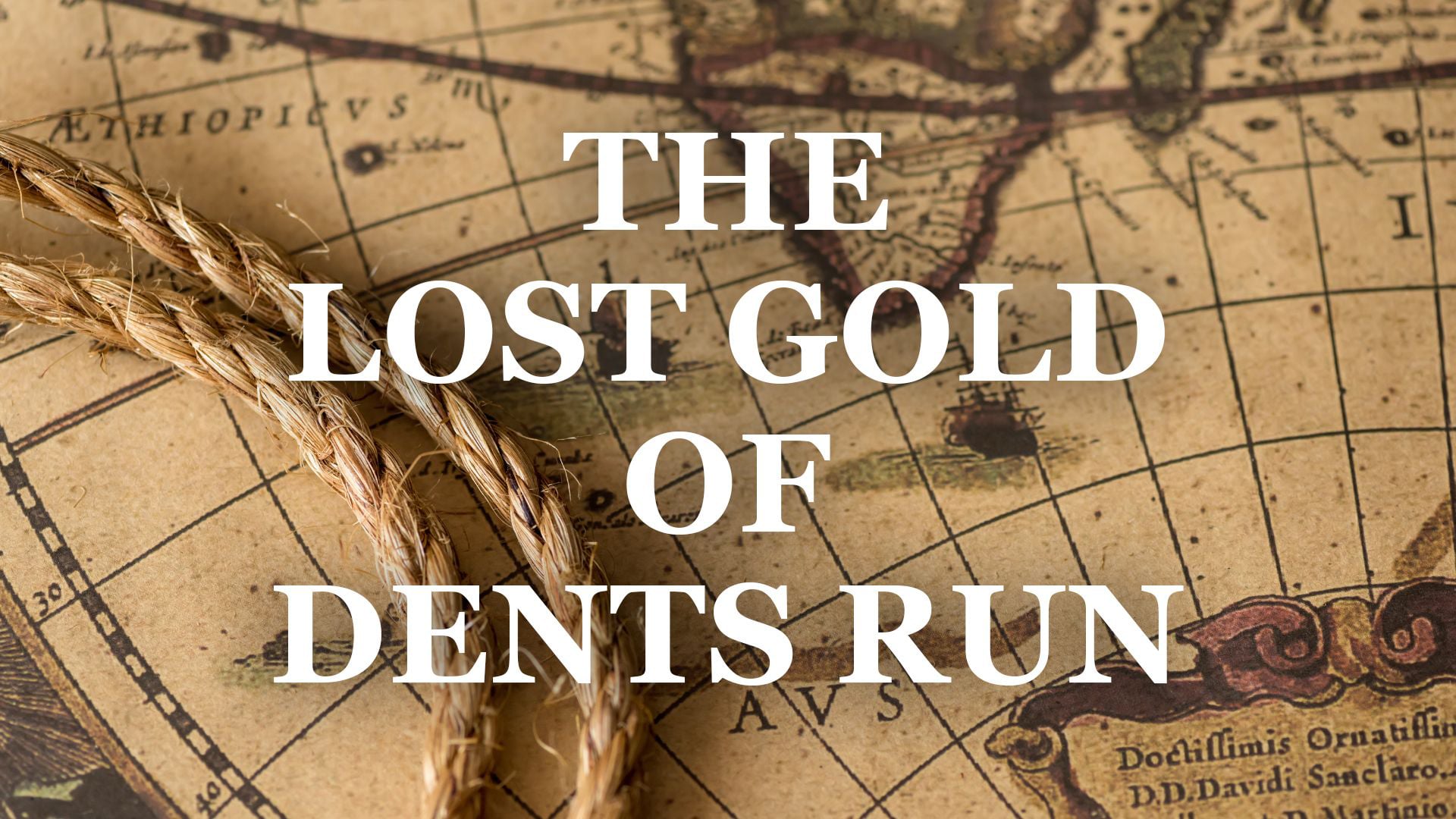 The Lost Gold of Dents Run (2019)