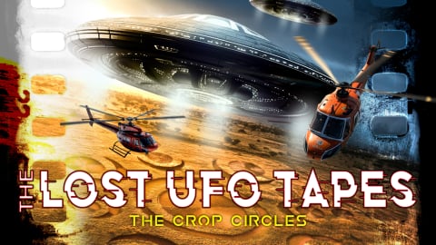 The Lost UFO Tapes 4: The Crop Circles (2023)