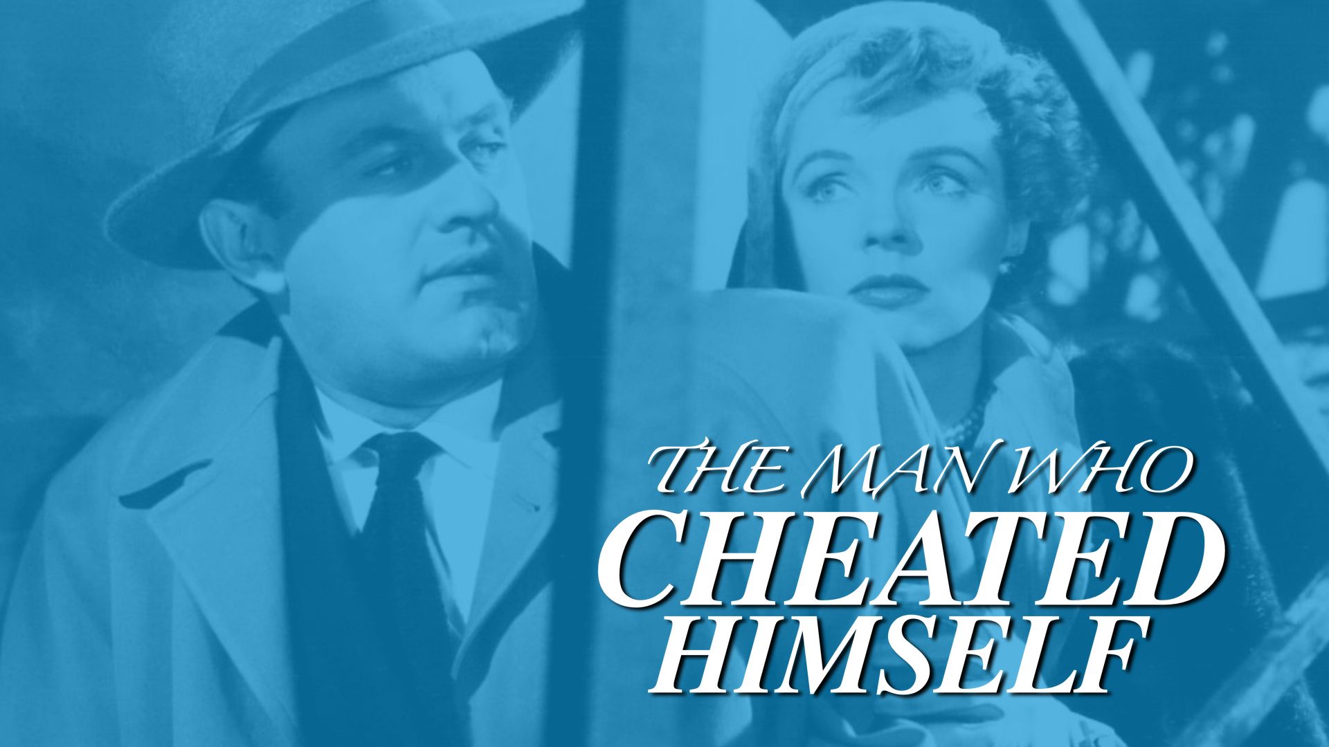 The Man Who Cheated Himself (1950)