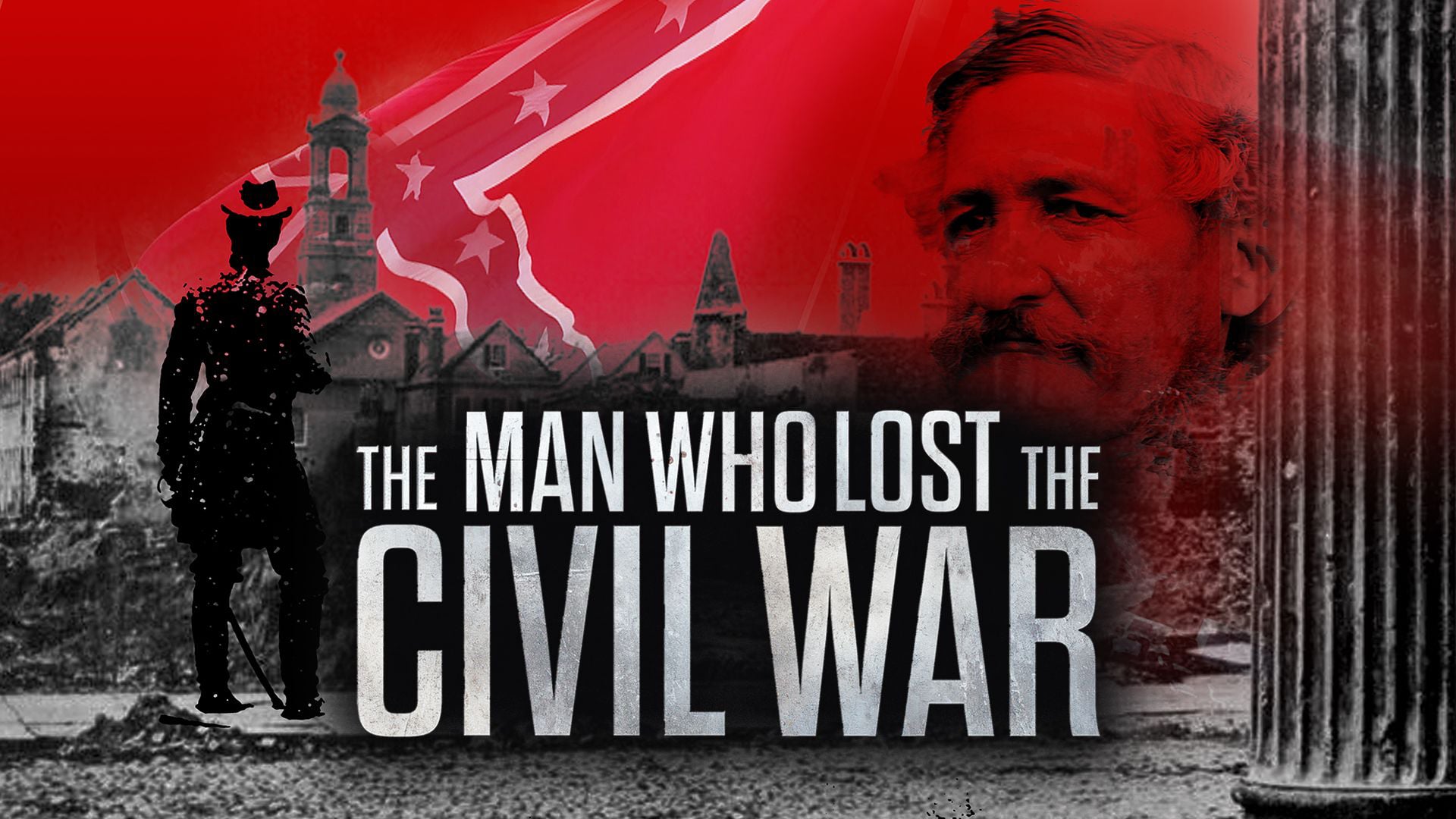 The Man Who Lost the Civil War (2000)