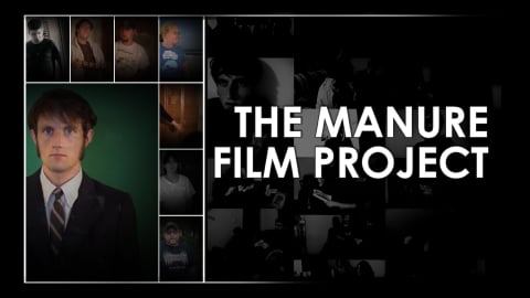 The Manure Film Project: A Crappy Documentary with Absolutely No Budget (2013)