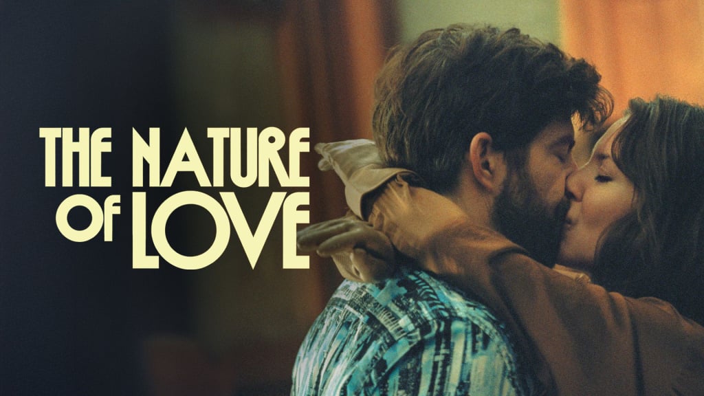The Nature of Love (2024)