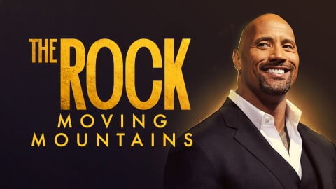 The Rock: Moving Mountains (2021)