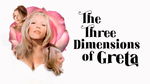 The Three Dimensions of Greta (1972)