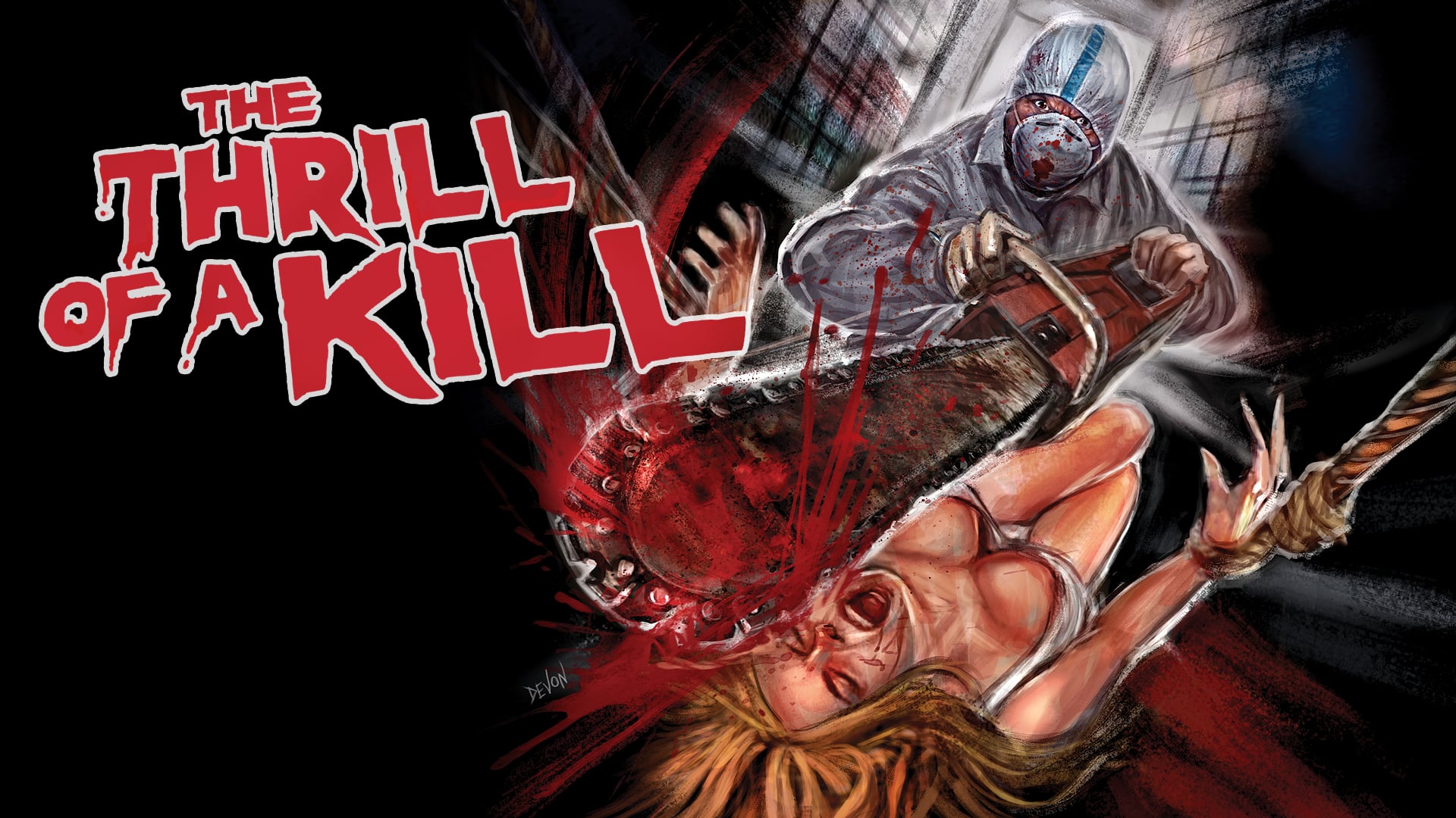 The Thrill Of A Kill (2011)