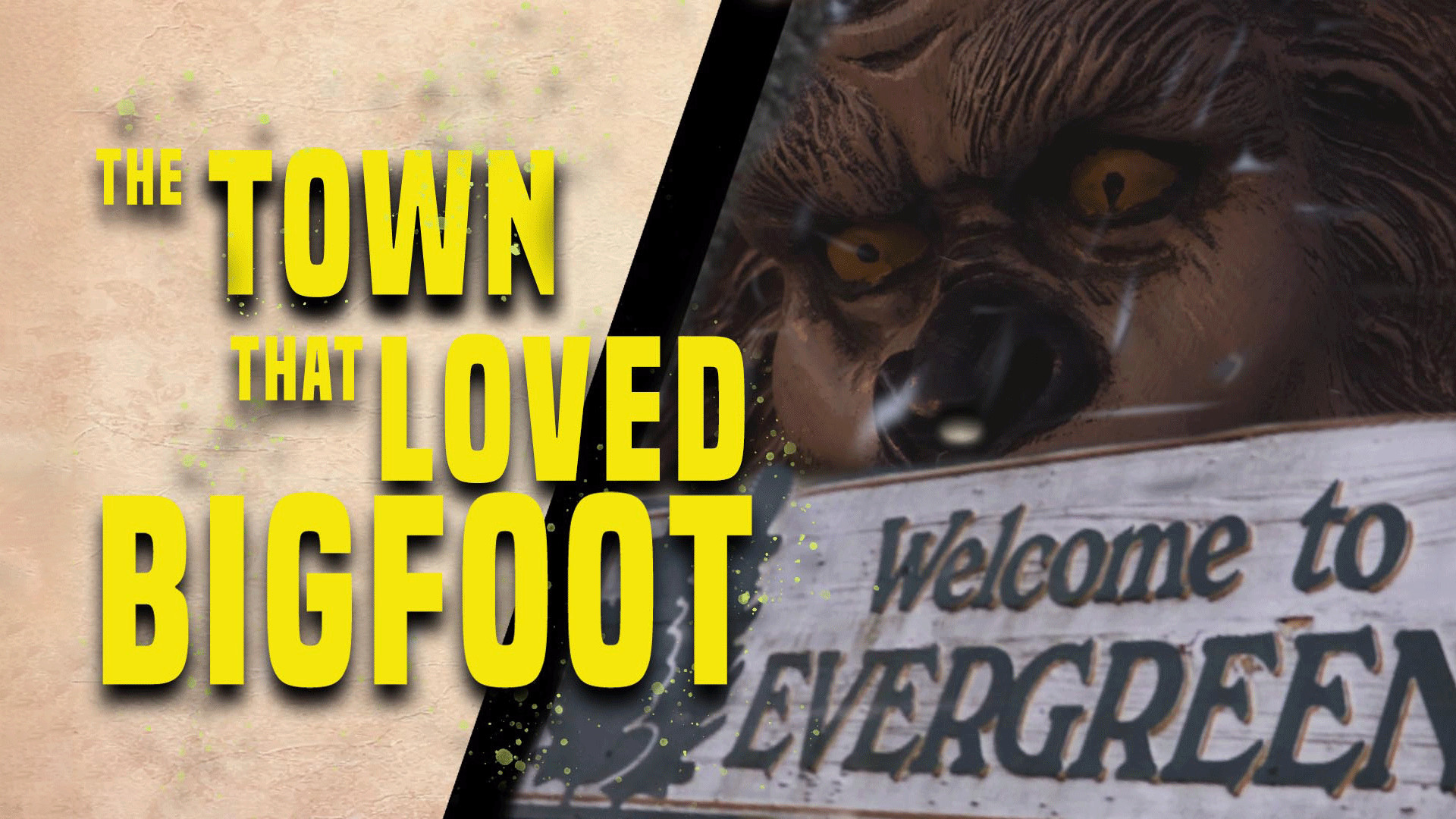 The Town That Loved Bigfoot (2020)
