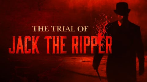 The Trial of Jack the Ripper (2023)