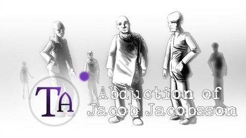 S01E01 Abduction of Jacob Jacobsson