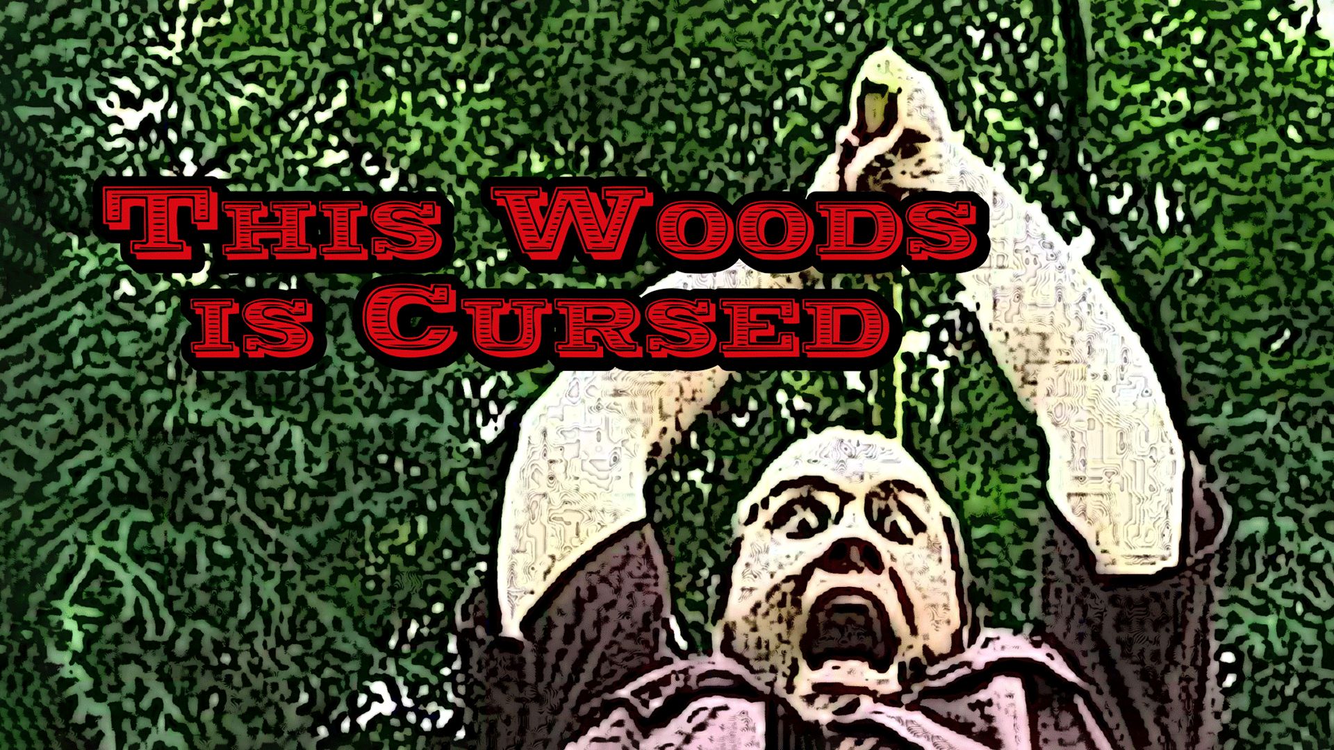 This Woods is Cursed (2016)