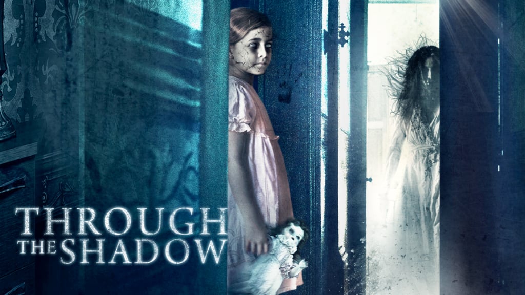Through The Shadow (2015)