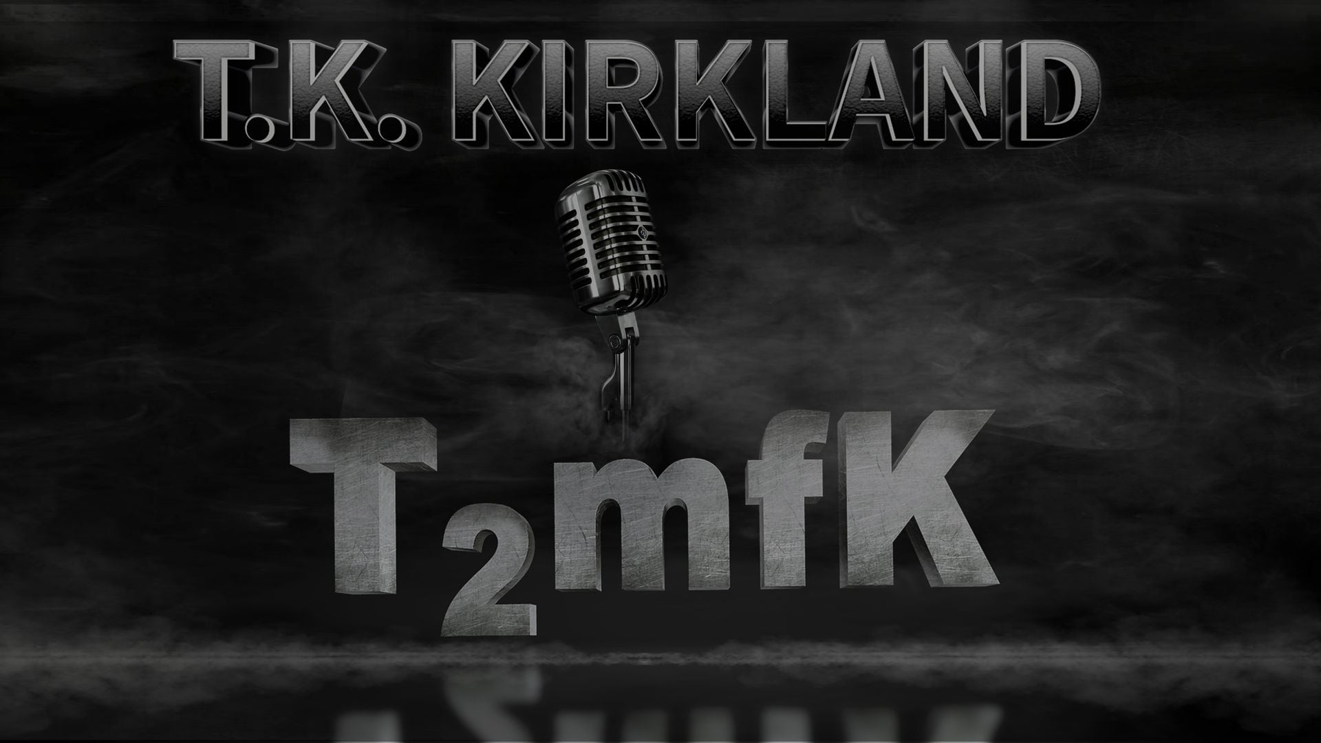 TK Kirkland: T2mfK (2023)