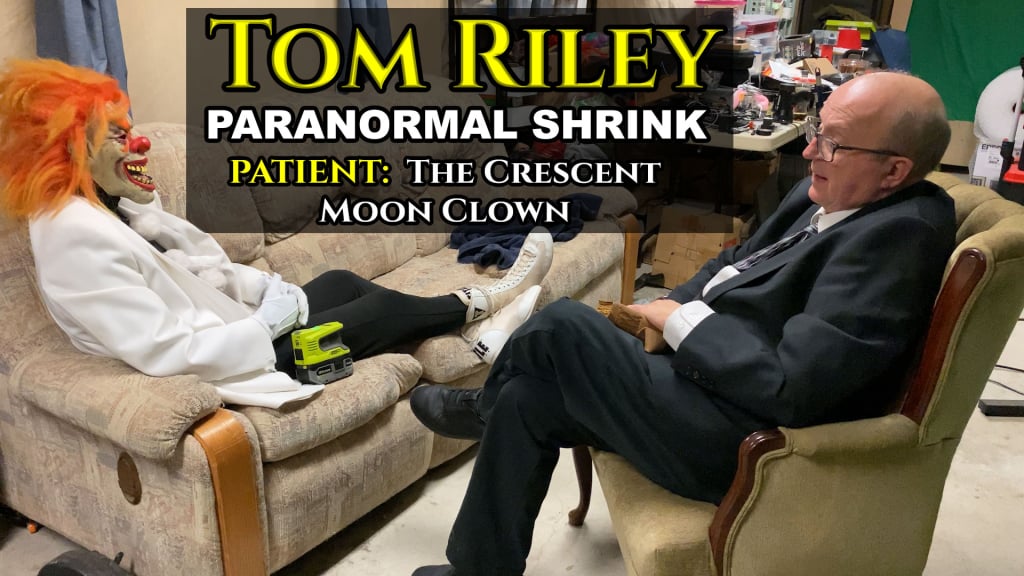 S01E02 Tom Riley Paranormal Shrink: The Crescent Moon Clown