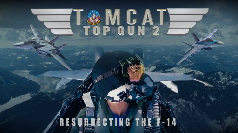 Tomcat: Top Gun 2 Resurrecting the F-14 (2022)