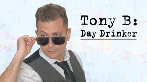 Tony B &    - Day Drinker (2020)