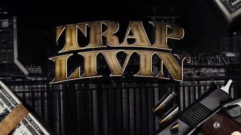 Trap Livin' (2022)