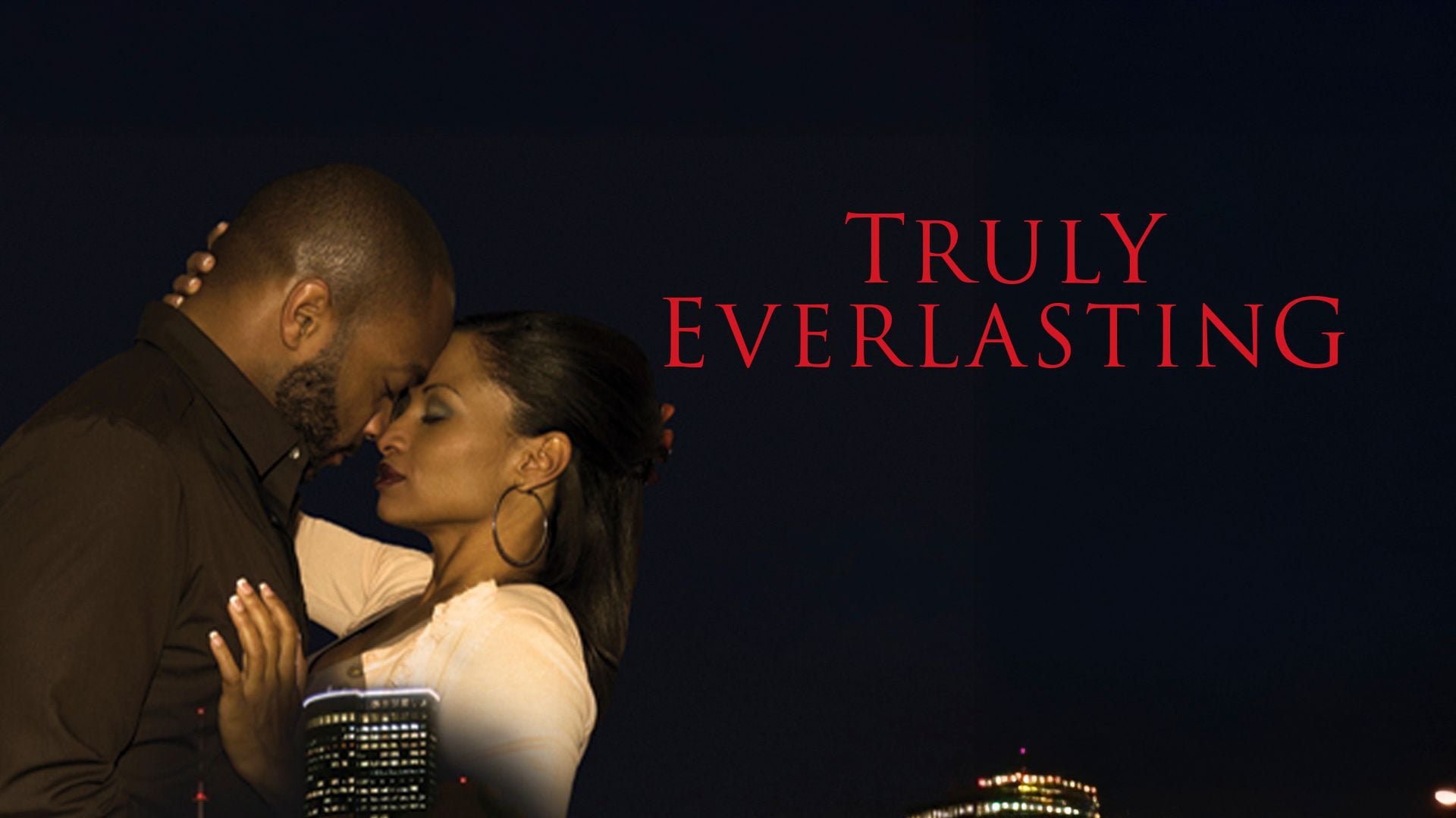 Truly Everlasting (2011)