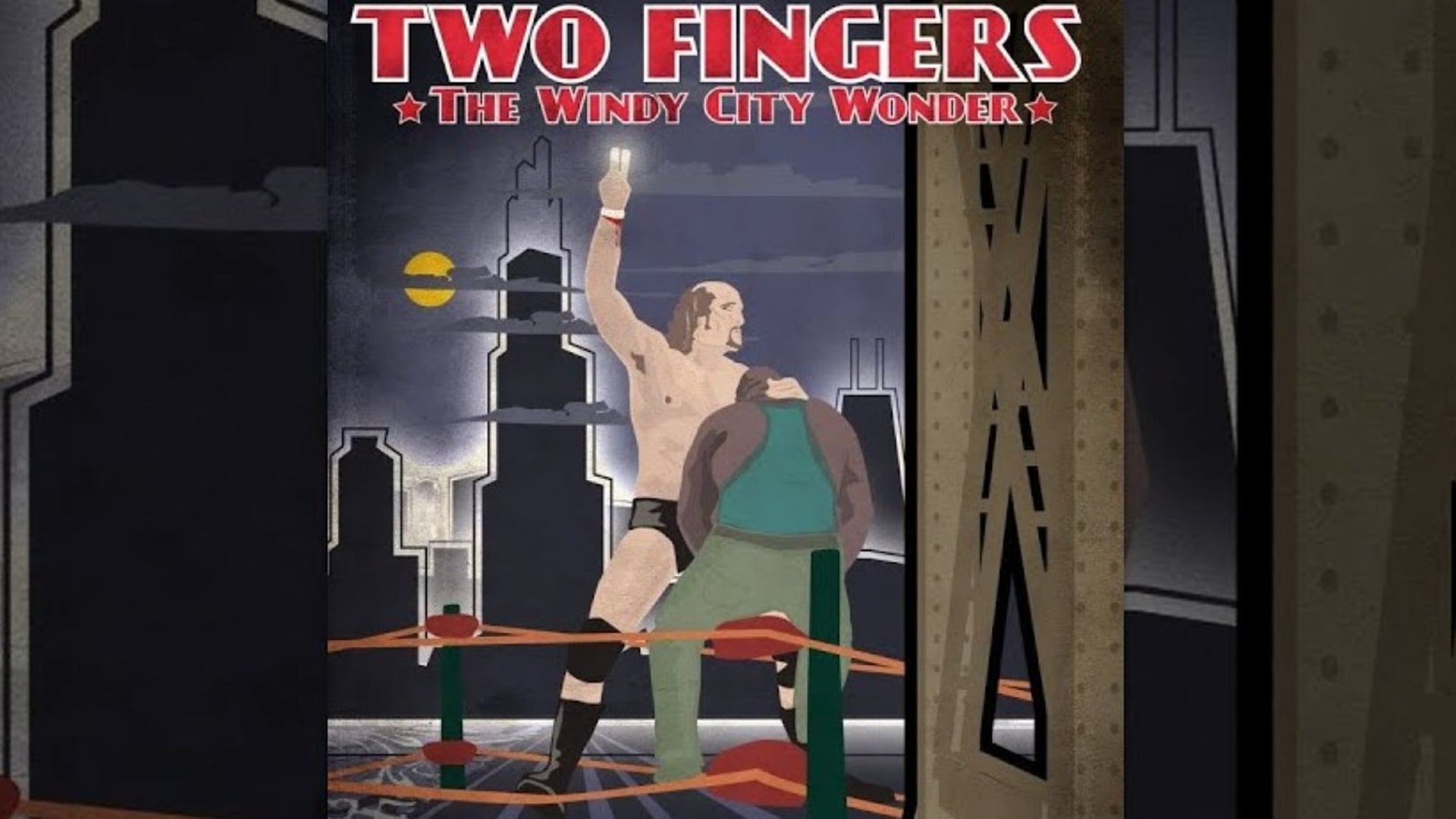 Two Fingers: The Windy City Wonder (2017)