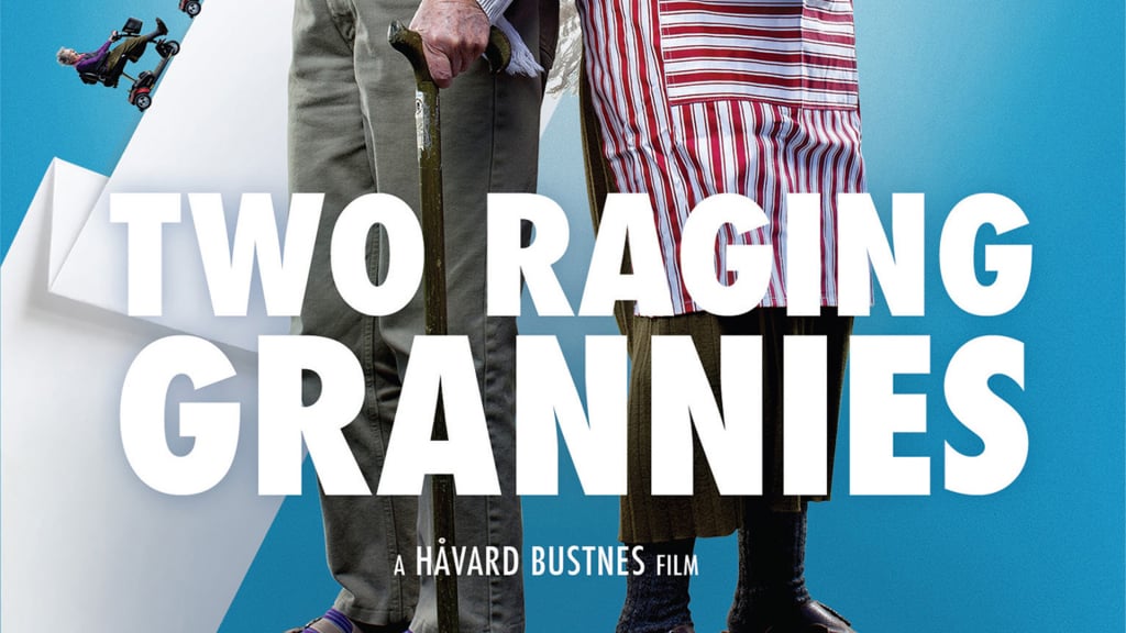 Two Raging Grannies (2015)