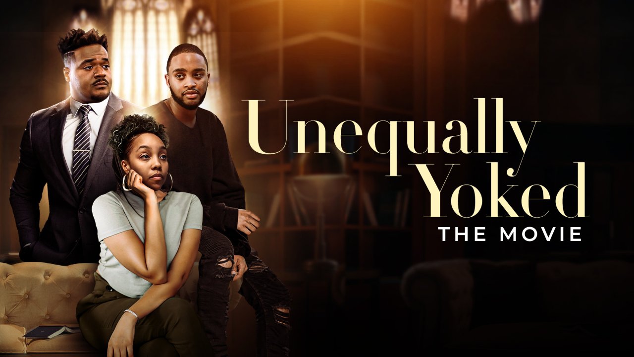 Unequally Yoked: The Movie (2019)